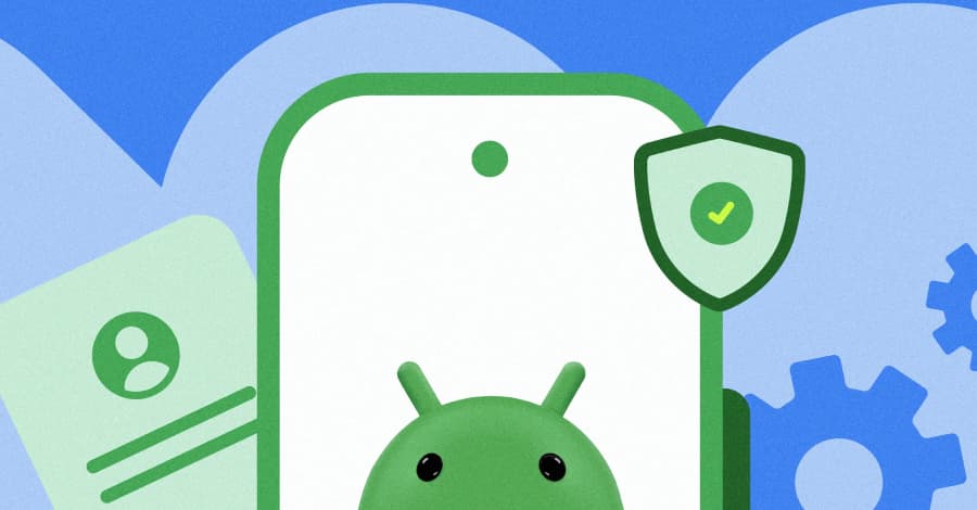 Featured image for Android Developer Verification - Rollout Begins for Safety